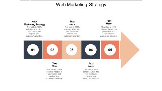 Web Marketing Strategy Ppt PowerPoint Presentation Icon Designs Download Cpb