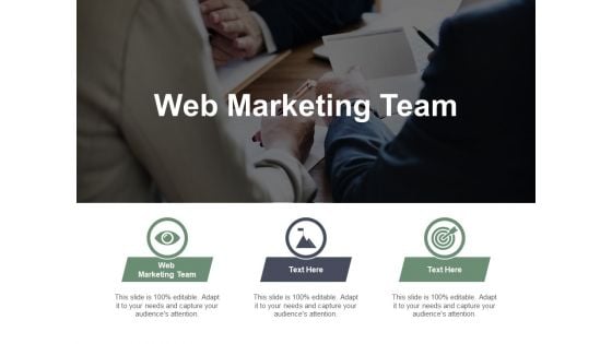 Web Marketing Team Ppt PowerPoint Presentation File Skills Cpb