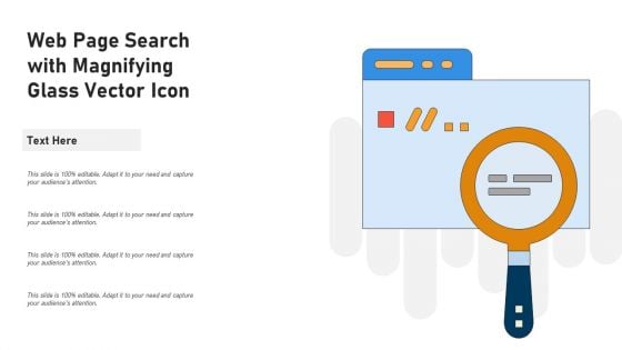 Web Page Search With Magnifying Glass Vector Icon Ppt PowerPoint Presentation Infographics Layout PDF