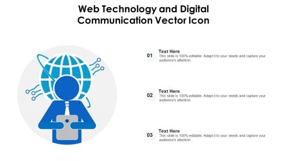 Web Technology And Digital Communication Vector Icon Ppt Inspiration Master Slide PDF