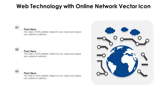 Web Technology With Online Network Vector Icon Ppt Outline Icon PDF