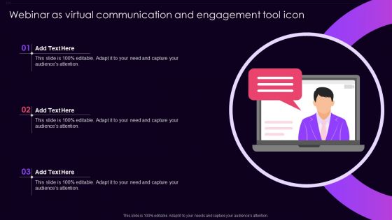 Webinar As Virtual Communication And Engagement Tool Icon Formats PDF