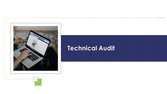 Website And Social Media Technical Audit Ppt Gallery Background Images PDF