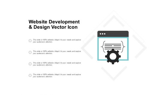 Website Development And Design Vector Icon Ppt PowerPoint Presentation Ideas Guide