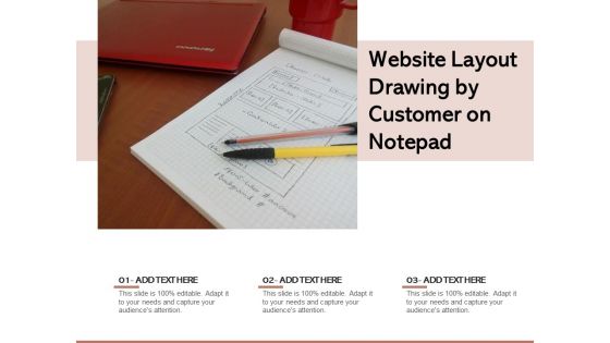 Website Layout Drawing By Customer On Notepad Ppt PowerPoint Presentation Icon Portfolio PDF