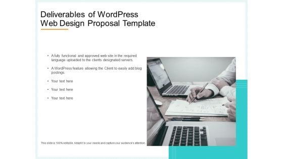 Website Revamp Quotation Deliverables Of Wordpress Web Design Proposal Designs PDF