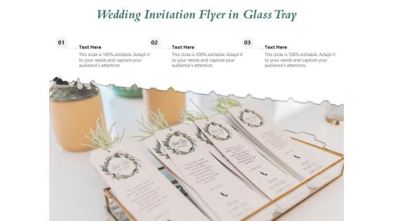 Wedding Invitation Flyer In Glass Tray Ppt PowerPoint Presentation Icon Deck PDF