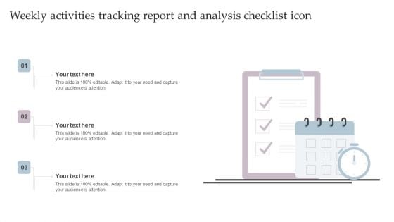 Weekly Activities Tracking Report And Analysis Checklist Icon Graphics PDF