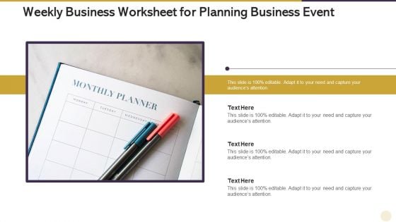 Weekly Business Worksheet For Planning Business Event Background PDF