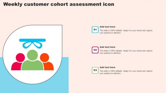 Weekly Customer Cohort Assessment Icon Pictures PDF