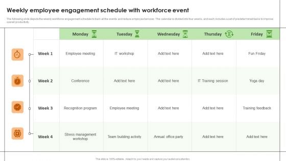 Weekly Employee Engagement Schedule With Workforce Event Designs PDF