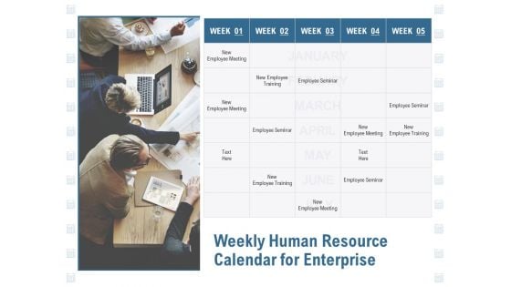 Weekly Human Resource Calendar For Enterprise Ppt PowerPoint Presentation Show Tips