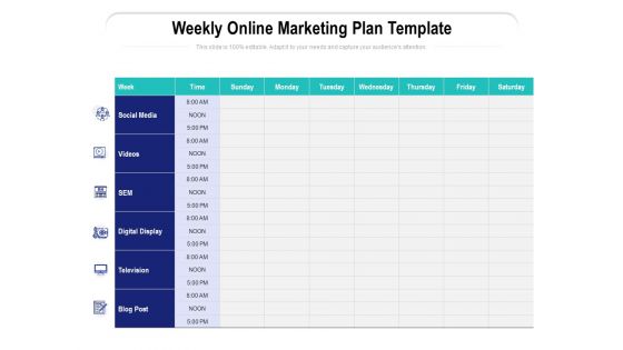 Weekly Online Marketing Plan Template Ppt PowerPoint Presentation Model Vector PDF