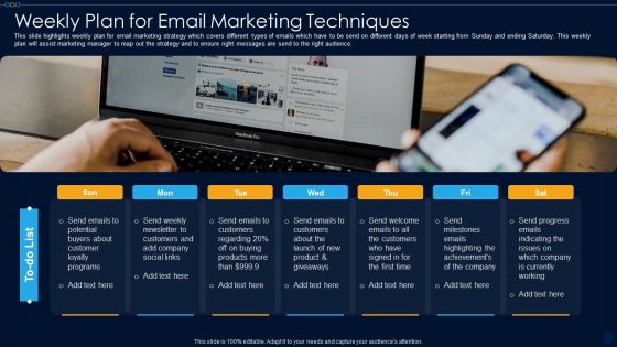 Weekly Plan For Email Marketing Techniques Ppt PowerPoint Presentation Gallery Slide Portrait PDF