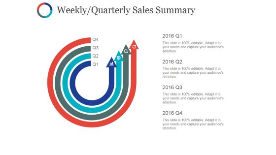 Weekly Quarterly Sales Summary Template Ppt PowerPoint Presentation File Slide Download