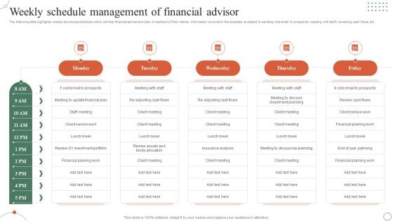 Weekly Schedule Management Of Financial Advisor Ppt Professional Shapes PDF