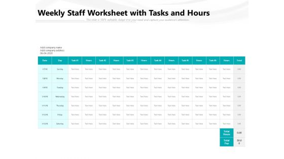 Weekly Staff Worksheet With Tasks And Hours Ppt PowerPoint Presentation File Picture PDF