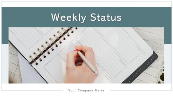 Weekly Status Executive Implementation Ppt PowerPoint Presentation Complete Deck With Slides