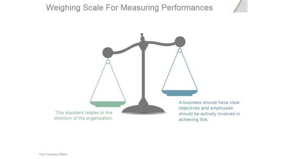 Weighing Scale For Measuring Performances Ppt PowerPoint Presentation Slide