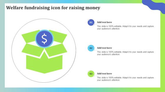 Welfare Fundraising Icon For Raising Money Diagrams PDF