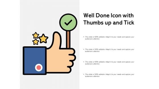 Well Done Icon With Thumbs Up And Tick Ppt PowerPoint Presentation Icon Structure