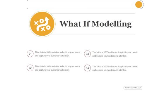 What If Modelling Template 1 Ppt PowerPoint Presentation Sample