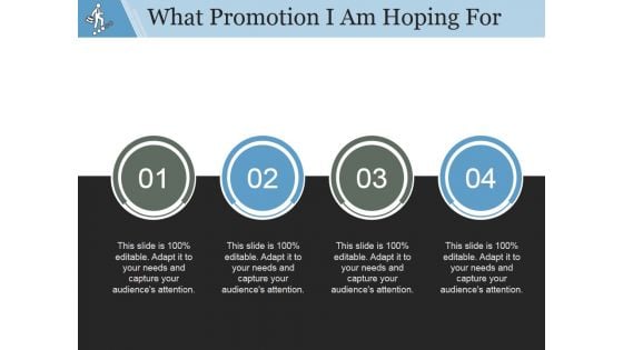 What Promotion I Am Hoping For Ppt PowerPoint Presentation Picture