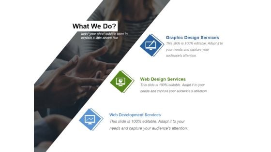 What We Do Ppt PowerPoint Presentation Icon Inspiration