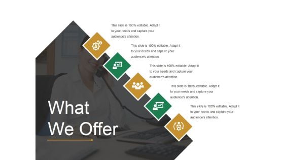 What We Offer Template 2 Ppt PowerPoint Presentation Show Graphic Images What We Offer Template 2 Ppt PowerPoint Presentation Show Graphic Images