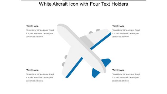 White Aircraft Icon With Four Text Holders Ppt PowerPoint Presentation Gallery Guide PDF