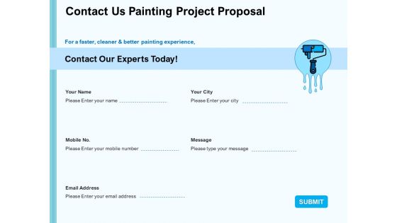 Whitewash Service Contact Us Painting Project Proposal Ppt Inspiration Skills PDF