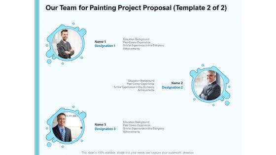 Whitewash Service Our Team For Painting Project Proposal Ppt Layouts Clipart Images PDF