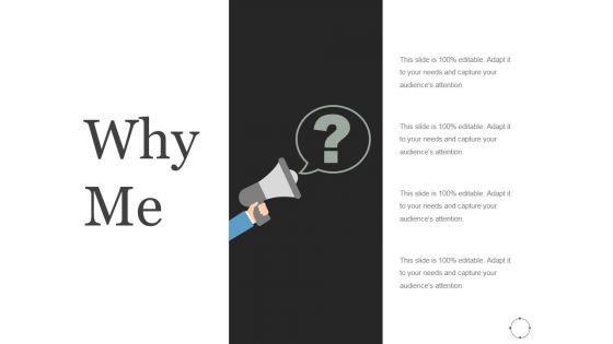 Why Me Ppt PowerPoint Presentation Picture Why Me Ppt PowerPoint Presentation Picture