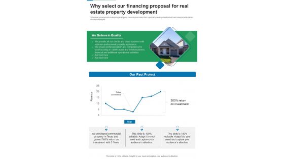 Why Select Our Financing Proposal For Real Estate Property Development One Pager Sample Example Document Why Select Our Financing Proposal For Real Estate Property Development One Pager Sample Example Document