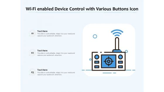 Wi Fi Enabled Device Control With Various Buttons Icon Ppt PowerPoint Presentation Gallery Slideshow PDF