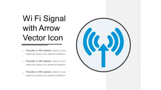 Wi Fi Signal With Arrow Vector Icon Ppt PowerPoint Presentation Gallery Gridlines PDF