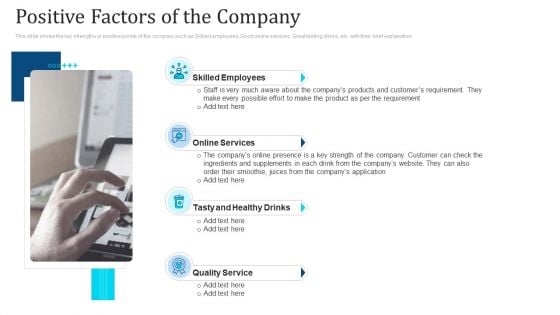 Win Consumer Trust For Business Startup Business Positive Factors Of The Company Ppt Model File Formats PDF