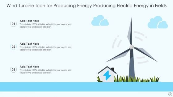 Wind Turbine Icon For Producing Energy Ppt PowerPoint Presentation Complete With Slides