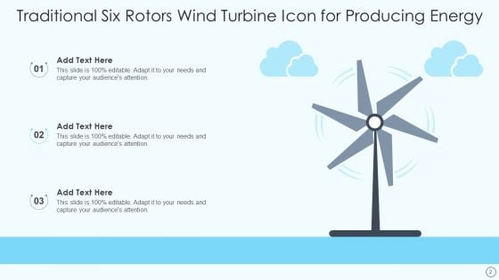 Wind Turbine Icon For Producing Energy Ppt PowerPoint Presentation Complete With Slides