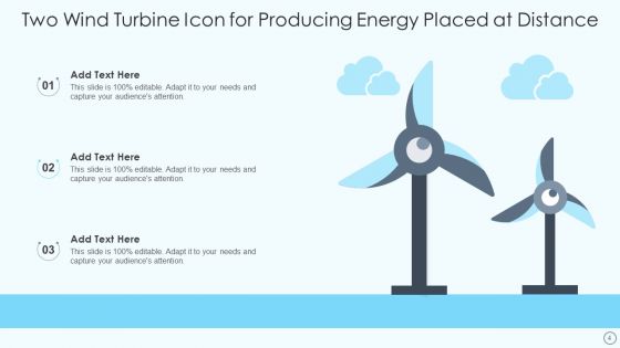 Wind Turbine Icon For Producing Energy Ppt PowerPoint Presentation Complete With Slides