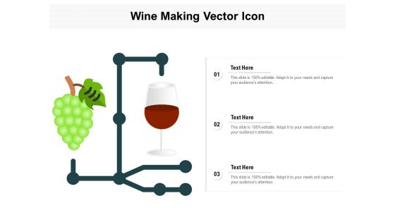 Wine Making Vector Icon Ppt PowerPoint Presentation Layouts Graphics Template