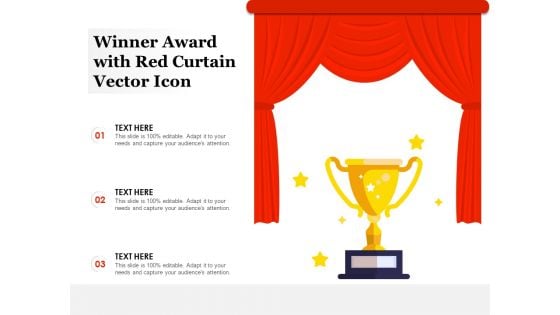Winner Award With Red Curtain Vector Icon Ppt PowerPoint Presentation Show Portfolio PDF