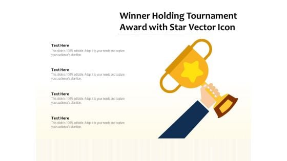 Winner Holding Tournament Award With Star Vector Icon Ppt PowerPoint Presentation File Slides PDF