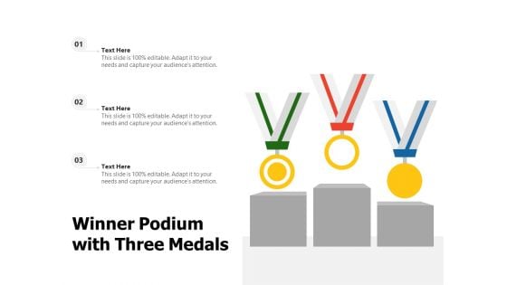 Winner Podium With Three Medals Ppt Powerpoint Presentation Model Smartart Pdf