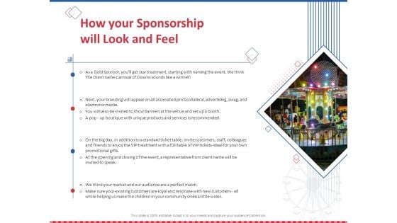 Winning Event Sponsorship How Your Sponsorship Will Look And Feel Ppt PowerPoint Presentation Outline Backgrounds PDF