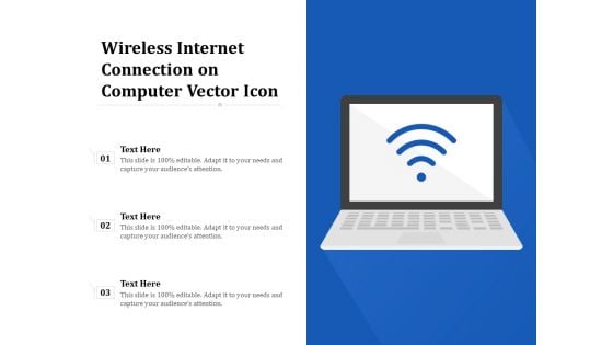 Wireless Internet Connection On Computer Vector Icon Ppt PowerPoint Presentation Ideas Tips PDF