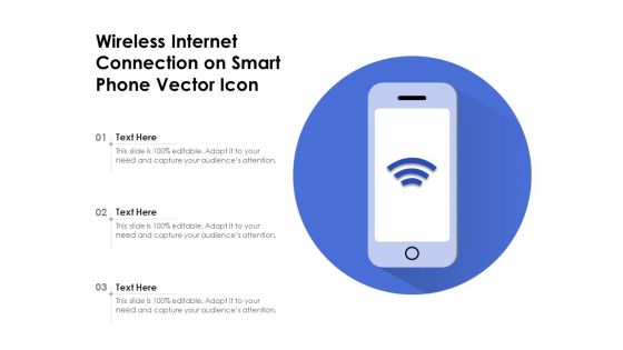 Wireless Internet Connection On Smart Phone Vector Icon Ppt PowerPoint Presentation Outline Outfit PDF