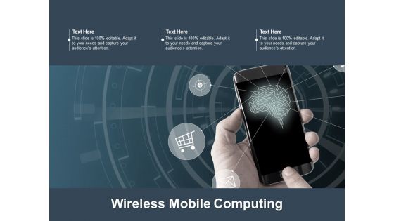 Wireless Mobile Computing Ppt PowerPoint Presentation Visual Aids Gallery Cpb