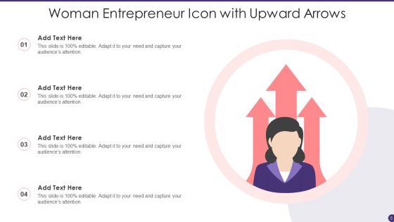 Woman Entrepreneur Icon Ppt PowerPoint Presentation Complete Deck With Slides