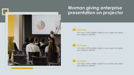 Woman Giving Enterprise Presentation On Projector Designs PDF